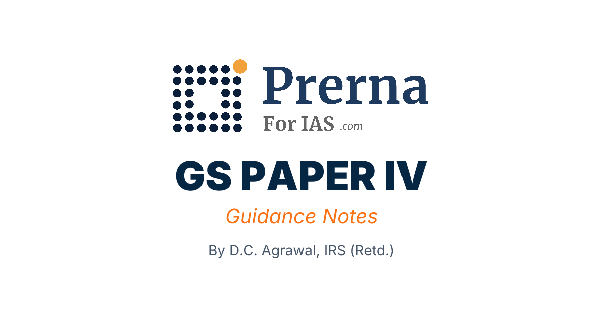 GS PAPER IV | PrernaForIAS.com